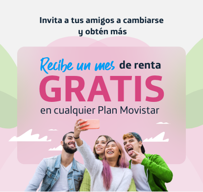 Invita a tus amigos a cambiarse y obtén más al recibir un mes de renta gratis en cualquier plan Movistar. Amigos tomándose una selfie